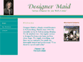 Designer Maid
